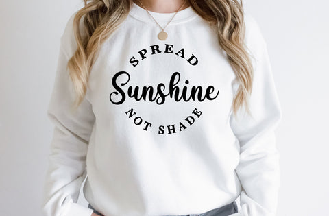 Spread sunshine not shade, Inspirational SVG SVG MD mominul islam 