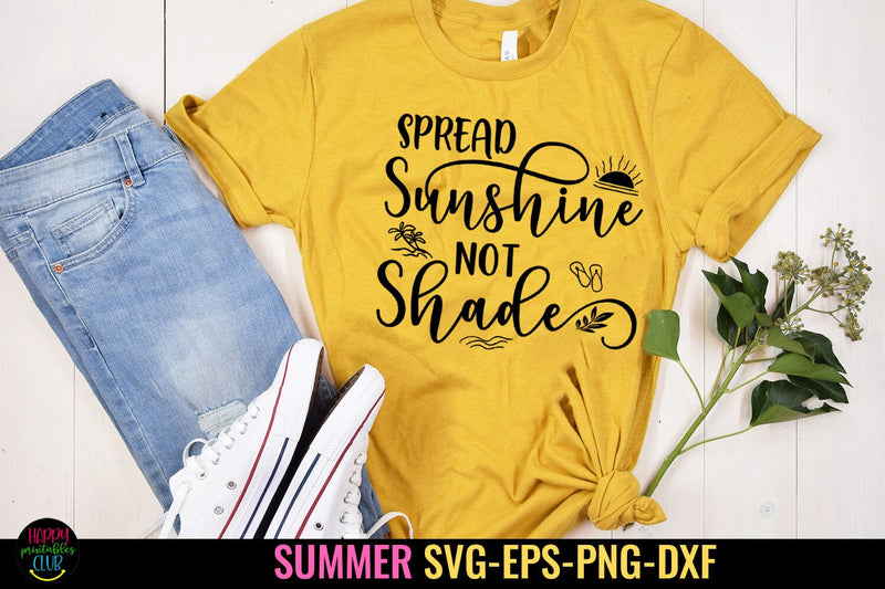 Spread Sunshine Not Shade SVG I Beach SVG I Summer SVG SVG Happy Printables Club 