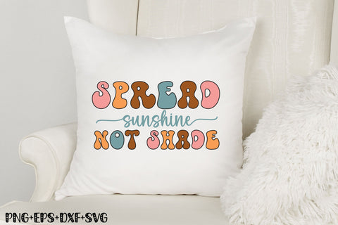 Spread Sunshine not Shade SVG SVG Rupkotha 