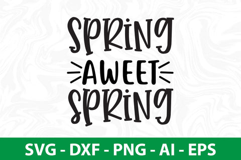 spring aweet spring svg SVG nirmal108roy 