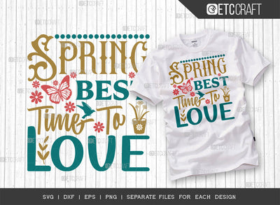 Spring Best Time To Love SVG Cut File | Butterfly Svg | Birds Svg | Flower Svg | Spring Svg | Hello Spring Svg | Dxf | Eps | Png | Tshirt Design SVG ETC Craft 