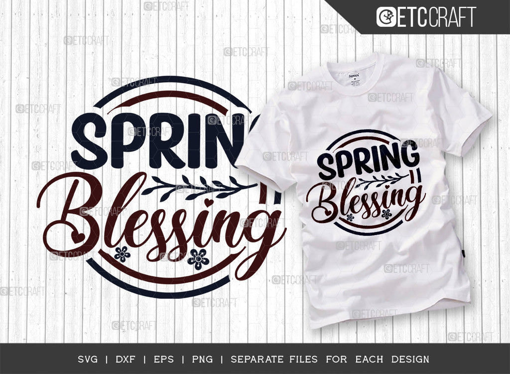 Spring Blessinf Spring Blessing SVG Cut File, Welcome Spring Svg, Spring Svg, Hello Sp ...
