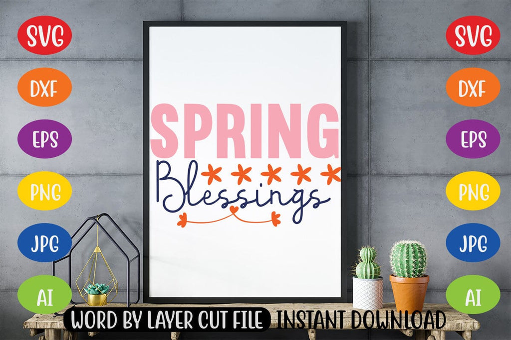 Spring Blessings SVG - So Fontsy