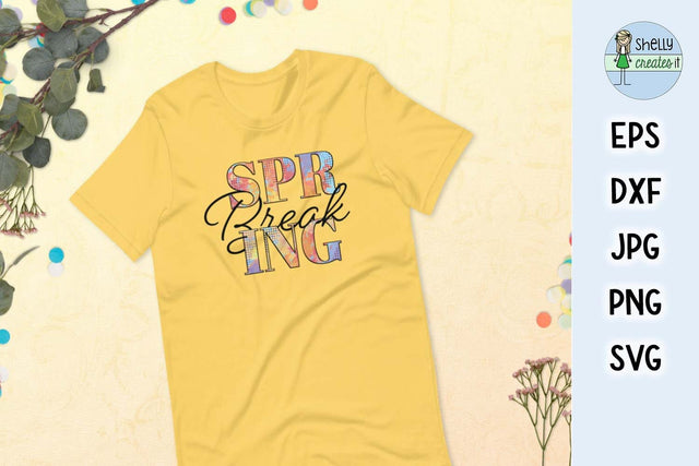 Spring Break Design SVG Shelly Creates IT 