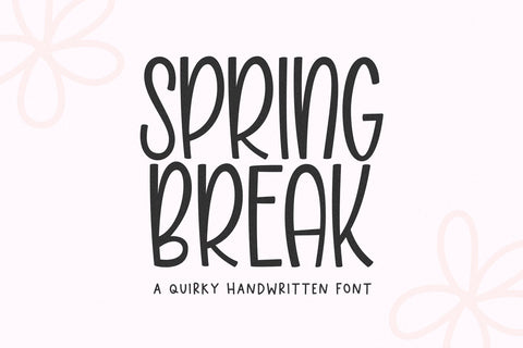 Spring Break - Quirky Handwritten Font Font KA Designs 