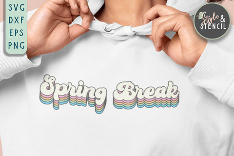 Spring Break SVG | Spring Break | Retro SVG | Layered SVG Style and Stencil 