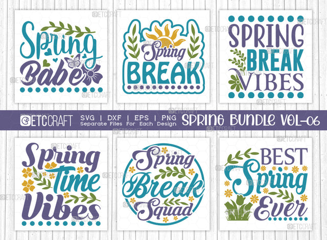 Spring Bundle Vol-06 | Spring Babe Svg | Spring Break Svg | Spring Break Vibes Svg | Springtime Vibes Svg | Spring Quote Design SVG ETC Craft 