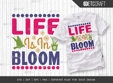 Spring Bundle Vol-15 | Keep Calm It's Spring Svg | Life Is Better In The Garden Svg | Life Is In Bloom Svg | Live Wild Flower Child Svg | Spring Quote Design SVG ETC Craft 