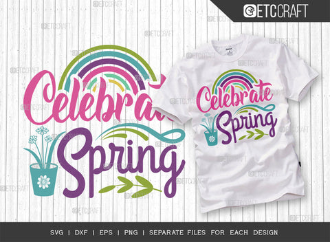 Spring Bundle Vol-16 | Celebrate Spring Svg | Hope Spring Eternal Svg | Spring Svg | Spring Fever Svg | Spring Quote Design SVG ETC Craft 