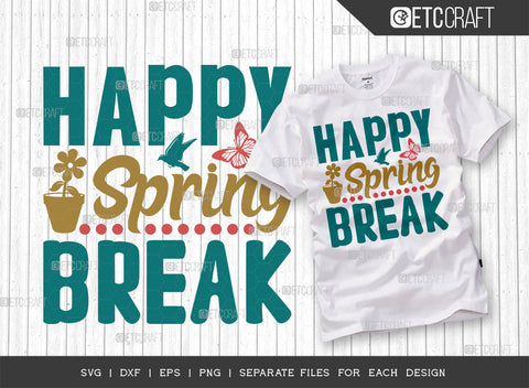 Spring Bundle Vol-17 | Happy Spring Break Svg | I Love Spring Svg | Spring Break 2022 Svg | Spring Best Time To Love Svg | Spring Quote Design SVG ETC Craft 