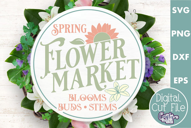 Spring Flower Market | Round Easter Svg | Door Hanger Svg SVG Crafty Mama Studios 