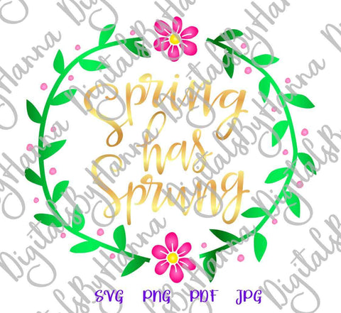 Spring Has Sprung Flower Wreath Print & Cut SVG Digitals by Hanna 