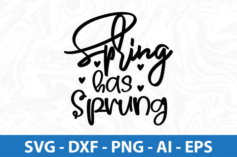 Spring has sprung svg SVG orpitasn 