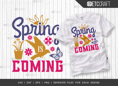 Spring Is Coming SVG Cut File | Butterfly Svg | Sun Svg | Birds Svg | Flower Svg | Spring Svg | Hello Spring Svg | Dxf | Eps | Png | Tshirt Design SVG ETC Craft 