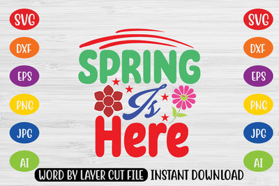 Spring Is Here SVG CUT FILE SVG MStudio 