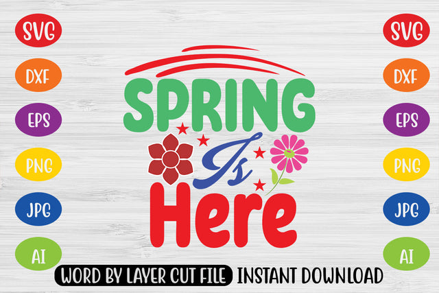 Spring Is Here SVG CUT FILE SVG MStudio 