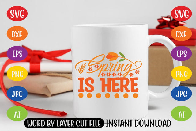 Spring Is Here SVG SVG MStudio 