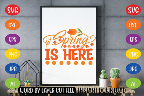 Spring Is Here SVG SVG MStudio 