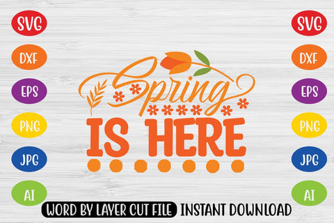 Spring Is Here SVG SVG MStudio 