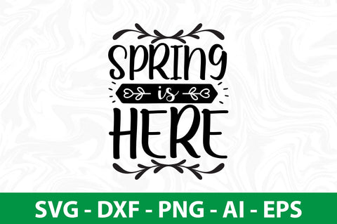 Spring is here svg SVG nirmal108roy 