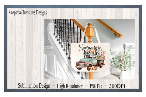 Spring Is In The Air, PNG Sublimation Design, Digital Download, Sublimation T-Shirt Design, Printable Digital Design Sublimation Keepsake Treasures Designs LLC. 