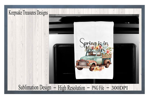 Spring Is In The Air, PNG Sublimation Design, Digital Download, Sublimation T-Shirt Design, Printable Digital Design Sublimation Keepsake Treasures Designs LLC. 