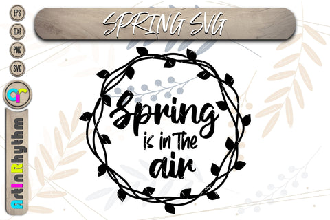 Spring is in the air SVG Artinrhythm shop 