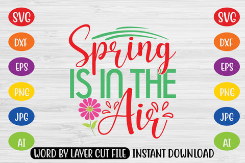 Spring Is In The Air SVG CUT FILE SVG MStudio 