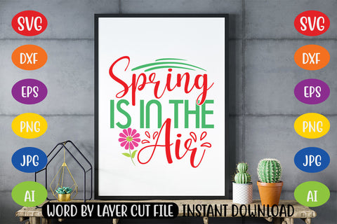 Spring Is In The Air SVG CUT FILE SVG MStudio 