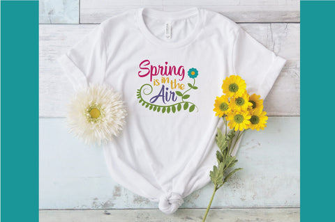 Spring is in the Air SVG Cut File SVG Old Market 