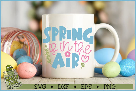 Spring is in the Air svg SVG Crunchy Pickle 