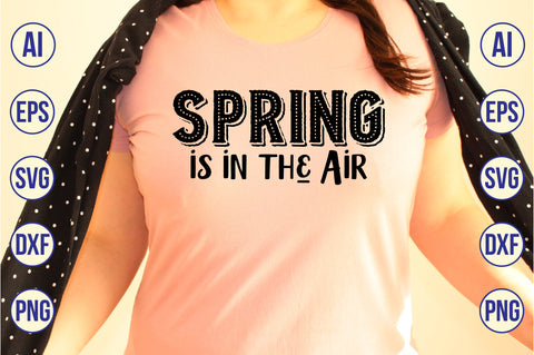 Spring is in the air svg SVG nirmal108roy 