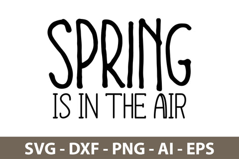 Spring is in the Air svg SVG nirmal108roy 