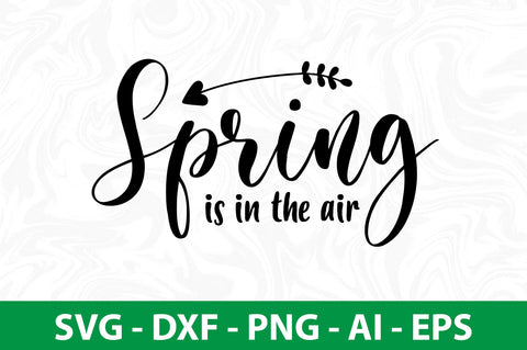 Spring is in the air svg SVG nirmal108roy 