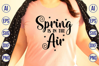 Spring is in the Air svg SVG shah alam 
