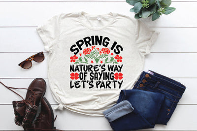 Spring is nature's way of saying, 'Let's party SVG thesvgfactory 