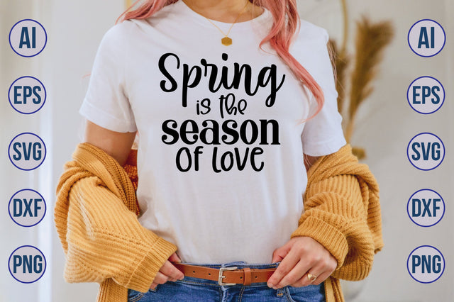 spring is the season of love svg SVG nirmal108roy 