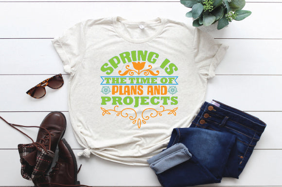Spring is the time of plans and projects SVG thesvgfactory 