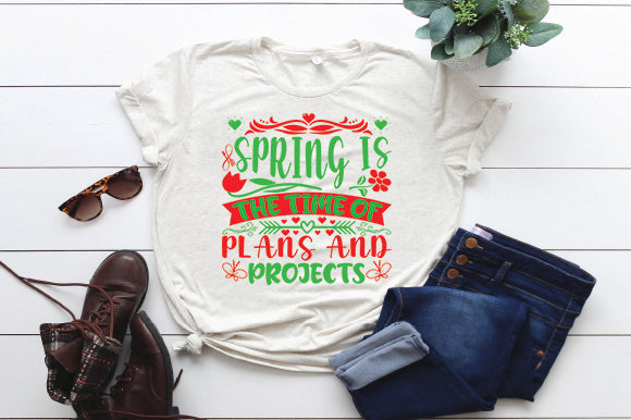 Spring is the time of plans and projects SVG thesvgfactory 