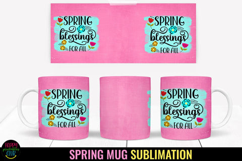 Spring Mug Wrap Sublimation I Spring Mugs PNG I Mug Wraps Sublimation Happy Printables Club 