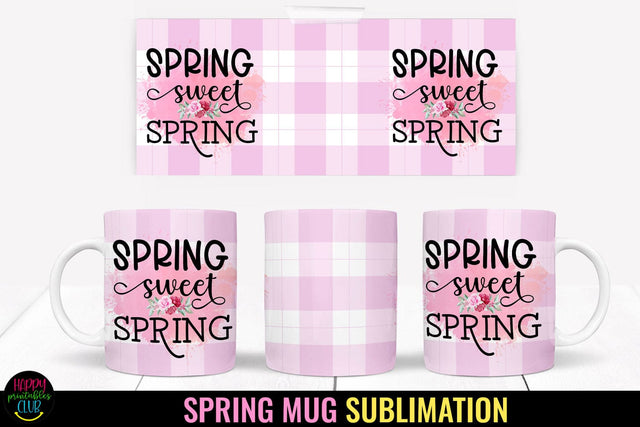 Spring Mug Wrap Sublimation I Spring Mugs PNG I Mug Wraps Sublimation Happy Printables Club 