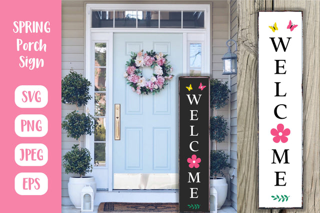 Spring or Summer Welcome Porch Sign. Vertical Front Sign SVG LaBelezoka 