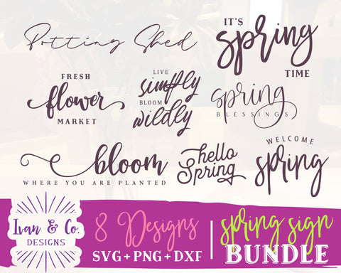 Spring Sign SVG Bundle | Farmhouse Sign Svg | Spring Svg | Commercial Use | Digital Cut Files | DXF PNG (2022b0201) SVG Ivan & Co. Designs 