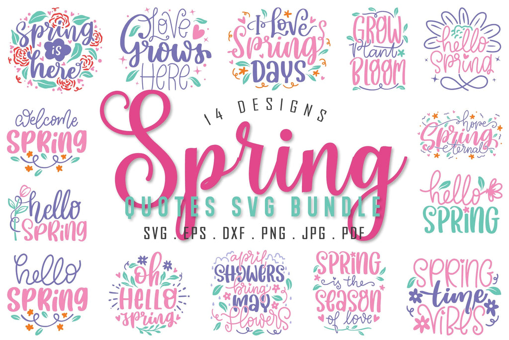 Spring SVG Bundle | Spring Flower Quotes SVG Cut File - So Fontsy