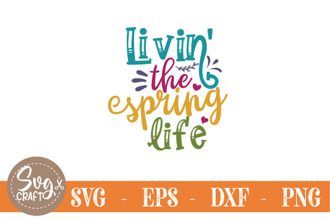 Spring SVG Bundle, Spring Quotes Bundle SVG Svgcraft 