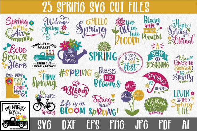 Spring SVG Cut File Bundle - Includes 25 Designs SVG Old Market