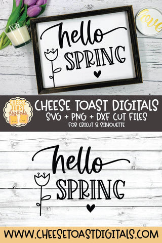 Spring SVG | Hello Spring SVG Cheese Toast Digitals 