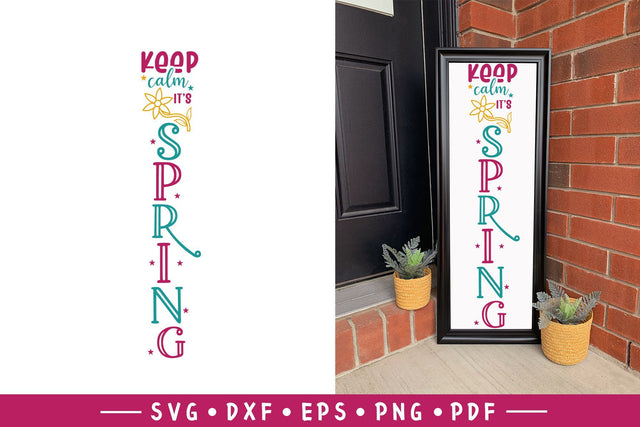 Spring SVG, Keep Calm It's Spring, Spring Porch Sign SVG SVG CraftLabSVG 