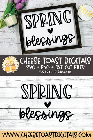 Spring SVG | Spring Blessings SVG Cheese Toast Digitals 
