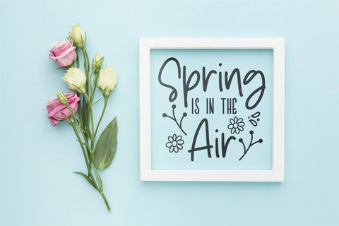 Spring SVG | Spring Spring Is The Air | Flowers SVG SVG CraftLabSVG 